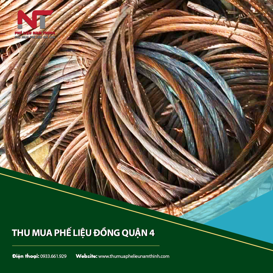 Thu mua phế liệu đồng Quận 4 nhanh chóng, hiệu quả.