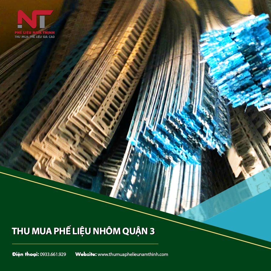 Dịch vụ thu mua phế liệu nhôm Quận 3 tận nơi, chuyên nghiệp.